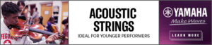 Yamaha acoustic strings are ideal for young performers.